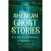American Ghost Stories: True Tales from All 50 States