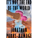 It's Not the End of the World