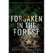 Forsaken in the Forest