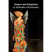 Women and Religiosity in Orthodox Christianity