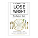 How to Lose Weight - The Satiety Diet