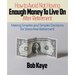 How to Avoid Not Having ENOUGH MONEY TO LIVE ON After Retirement: Making Smarter and Simpler Decisions for Stress-free Retirement