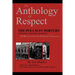 An Anthology of Respect: The Pullman Porters National Historic Registry of African American Railroad Employees