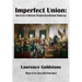 Imperfect Union: How Errors of Omission Threaten Constitutional Democracy