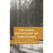 The Moral Psychology of Forgiveness