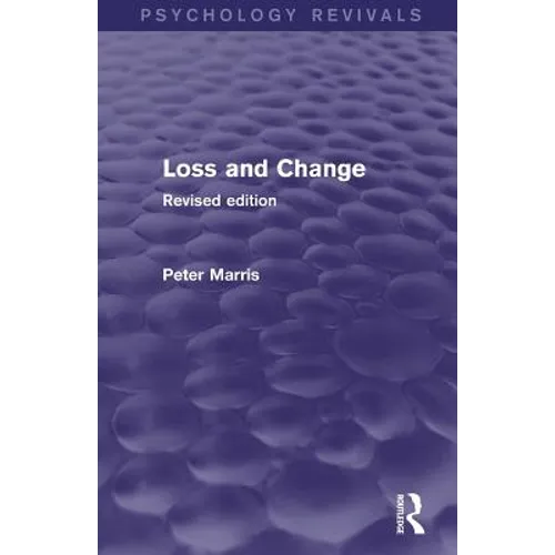 Loss and Change: Revised Edition