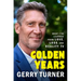 Golden Years: What I've Learned from Love, Loss, and Reality TV