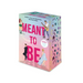 Meant to Be Box Set: Books 1 - 4