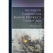 History of Carrollton Manor, Frederick County, Md.