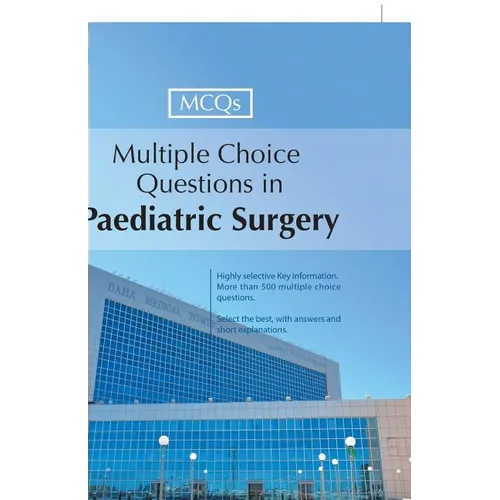 Multiple Choice Questions in Paediatric Surgery