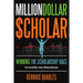 MillionDollar$cholar: Winning The Scholarship Race