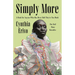 Simply More: A Book for Anyone Who Has Been Told They're Too Much