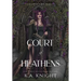 Court of Heathens