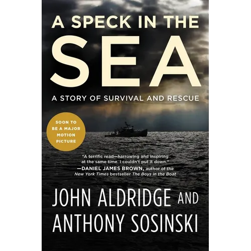 A Speck in the Sea: A Story of Survival and Rescue
