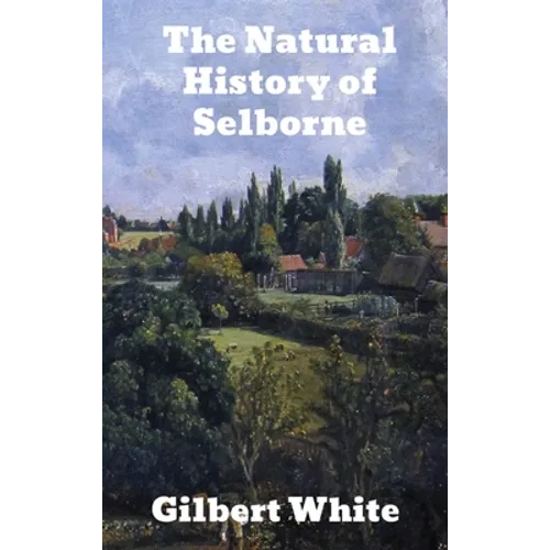 The Natural History of Selborne