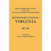 Early Marriages, Wills, and Some Revolutionary War Records: Botetourt County, Virginia