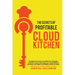 The Secrets of Profitable Cloud Kitchen