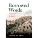 Borrowed Words: A History of Loanwords in English