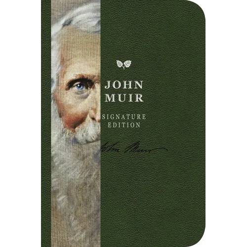The John Muir Signature Notebook: An Inspiring Notebook for Curious Minds 6
