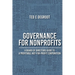 Governance for Nonprofits: A Board of Directors Guide to a Profitable Not-for-Profit Corporation