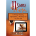 11 Simple Steps: To Writing, Designing, Self-Publishing & Marketing Your Very First Book