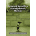 Growing Up with a Schizophrenic Mother
