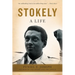 Stokely: A Life