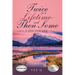 Twice in a Lifetime-And Then Some: A Zest for Life