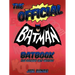 The Official Batman Batbook: The Revised Bat Edition