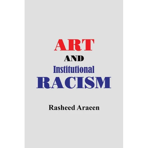 Art and Institutional Racism