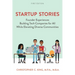 Startup Stories: Founder Experiences Building Tech Companies for All While Elevating Diverse Communities