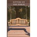 Sitting On The Porch