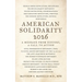 American Solidarity 2026 - A Message from History: A Call to Action