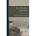 The Fourth Division: Its Services and Achievements in the World War