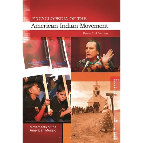 Encyclopedia of the American Indian Movement