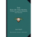 The Rise Of The Novel: Studies In Defoe, Richardson And Fielding