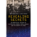 Revealing Secrets: An unofficial history of Australian Signals intelligence & the advent of cyber