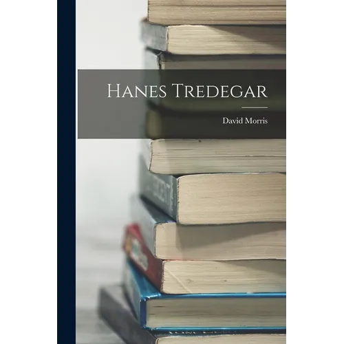 Hanes Tredegar