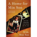 A Home for Min Soo: Putting Together the Pieces of My Life