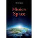 Mission Space: With Start in Agartha