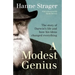 A Modest Genius: The story of Darwin's Life and how his ideas changed everything