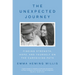 The Unexpected Journey: Finding Strength, Hope, and Yourself on the Caregiving Path