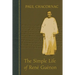 The Simple Life of Rene Guenon