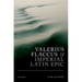 Valerius Flaccus and Imperial Latin Epic
