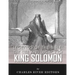 Legends of the Bible: The Life and Legacy of King Solomon