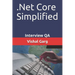 .Net Core Simplified: Interview QA