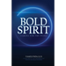 Bold Spirit Caring for the Dying