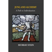 Jung And Alchemy: A Path to Individuation