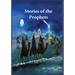 Stories of the Prophets: Un-Abridged, Longer Version