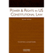 Power & Rights in US Constitutional Law
